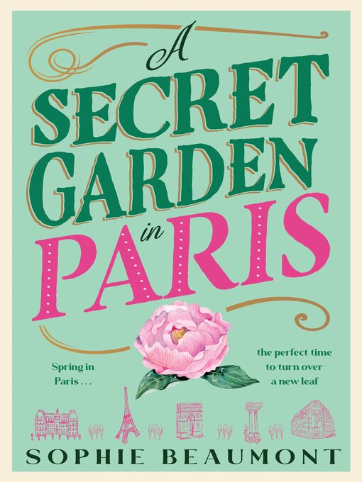 Title details for A Secret Garden in Paris by Sophie Beaumont - Wait list